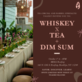 Whiskey x Tea + Dim Sum